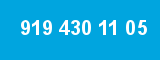919 430 11 05